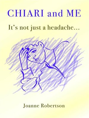 cover image of Chiari and Me--It's Not Just a Headache
